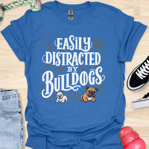 Easily distracted by bulldogs - V3 - Creative Vintage T-Shirt